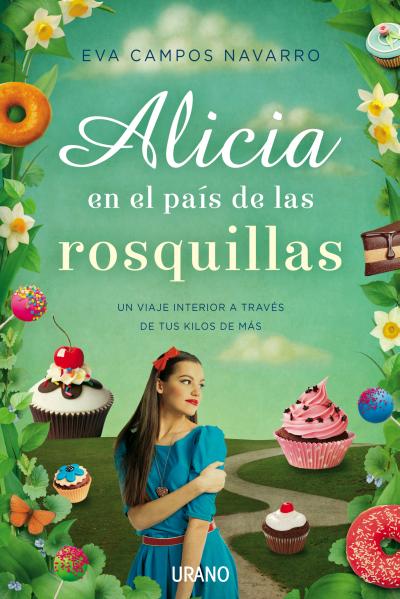 Alicia en el país de las rosquillas, de Eva Campos Navarro